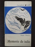 Ioana Bantas - Memorie de Iulie