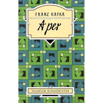 A per - Talentum Di&amp;aacute;kk&amp;ouml;nyvt&amp;aacute;r - Franz Kafka foto