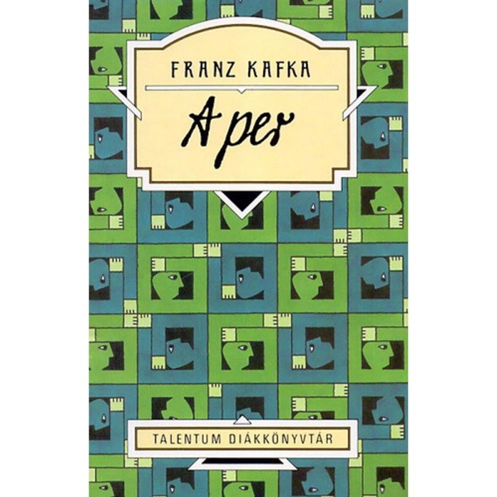 A per - Talentum Di&aacute;kk&ouml;nyvt&aacute;r - Franz Kafka