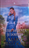 &Icirc;ntre decență și dorință, Mary Balogh