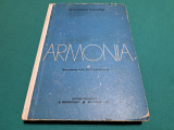 ARMONIA * MANUAL LICEE DE MUZICĂ / ALEXANDRU PAȘCANU / 1977 *