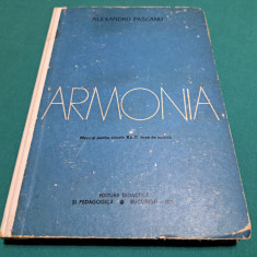 ARMONIA * MANUAL LICEE DE MUZICĂ / ALEXANDRU PAȘCANU / 1977 *