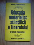 h4 Educatia materialist-stiintifica a tineretului. Cercetari psihosociale