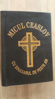 Micul ceaslov cu sinaxarul de peste an foto