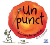 Un punct de la care incepe totul - Peter H. Reynolds, DPH