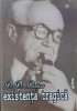 Existenta tragica - D. D. Rosca