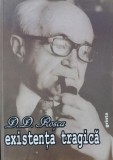 Existenta tragica - D. D. Rosca