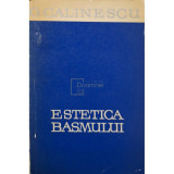 G. Calinescu - Estetica basmului (Editia: 1965)