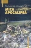 Mica Apocalipsa, Humanitas