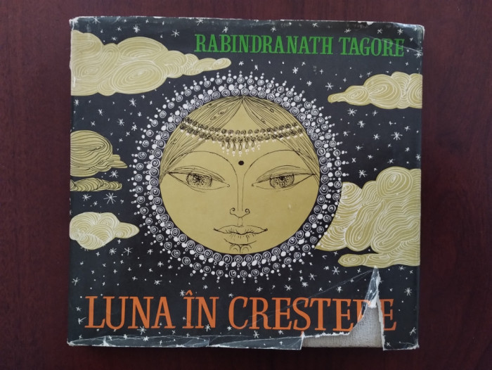 Luna in crestere - Rabindranath Tagore - Angi Petrescu Tiparescu - cartonata