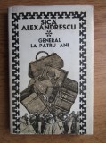 Sica Alexandrescu - General la patru ani