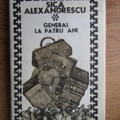 Sica Alexandrescu - General la patru ani
