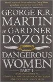 Dangerous Women Part 1 - George R. R. Martin