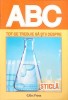 Colectia ABC: Tot Ce Trebuie Sa Stii Despre Sticla, Colectiv, ERC Press, 2000, Romana, Fizica, Carte Necartonata