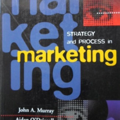 STRATEGY AND PROCESS IN MARKETING-JOHN A. MURRAY, AIDAN O'DRISCOLL