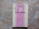 EVUL MEDIU , Poem de N. DAVIDESCU , 1937