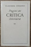 Pagini de critica literara - Vladimir Streinu// vol. 2, 1968