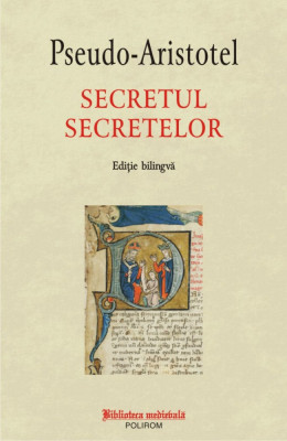 Secretul secretelor - Pseudo-Aristotel foto