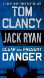 Clear and Present Danger