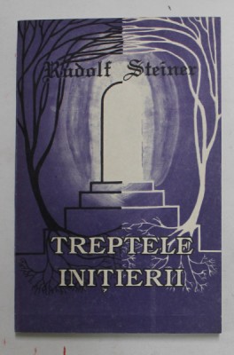 TREPTELE INITIERII de RUDOLF STEINER , 1993 foto
