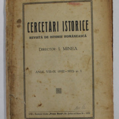 CERCETARI ISTORICE , REVISTA DE ISTORIE ROMANEASCA , ANUL VIII - IX , NR. 1 , 1932 -1933