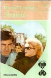 Strainul de Rachel Lindsay, carte editie 1995, editura Alcris colectia El si Ea, literatura straina, autori clasici