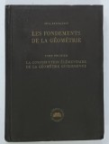 LES FONDEMENTS DE LA GEOMETRIE , TOME PREMIER par BELA KEREKJARTO , 1955
