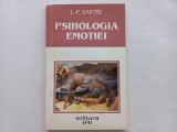 JEAN-PAUL SARTRE - PSIHOLOGIA EMOTIEI