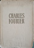 Opere Economice Charles Fourier, 1966, Ed. Academiei Romane, Marketing, Carte Cartonata