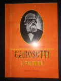 Ilie-Stefan Radulescu - C. A. Rosetti si teatrul (2000, cu autograful autorului)