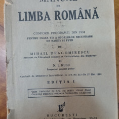 Manual de limba romana - 1936 -editia l- Ed. "Universul" - Dragomirescu si Rusu