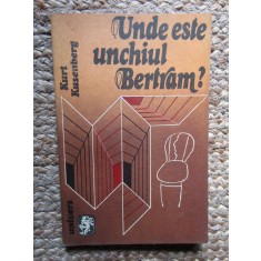 Kurt Kusenberg - Unde este unchiul Bertram?