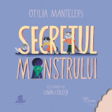 Secretul Monstrului: o poveste cu Povete, trei pisici si o surpriza (Reed), Otilia Mantelers