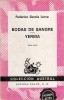 Bodas de sangre/ Yerma Federico Garcia Lorca