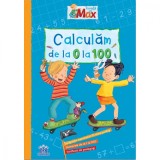 Invata cu Max, Calculam de la 0 la 100