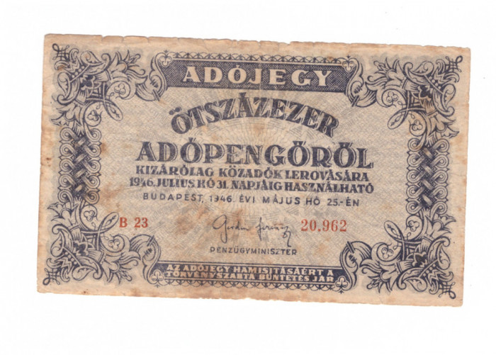 Bancnota Ungaria 500000 adopengo 25 mai 1946, circulati, stare buna