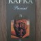 Franz Kafka - Procesul (traducere de Gellu Naum)