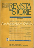 Revista De Istorie - 12/1988 - Academia De Stiinte Sociale Si Politice A RSR