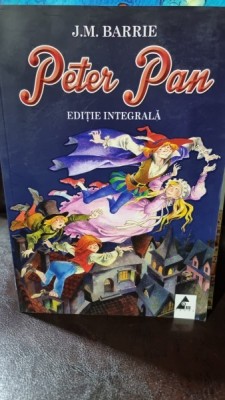 Peter Pan, editie integrala - J.M. Barrie foto