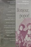 Cumpara ieftin Bonjour, popor! - 1995 - Bedros Horasangian (@C418)