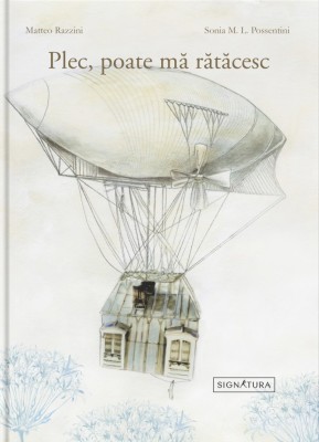 Plec, poate ma ratacesc &amp;ndash; Matteo Razzini, Sonia M. L. Possentini foto
