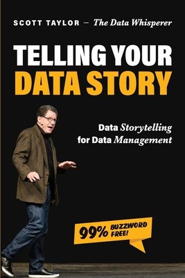 Telling Your Data Story: Data Storytelling for Data Management foto