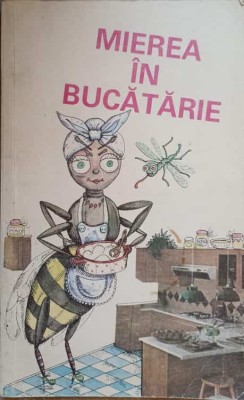 MIEREA IN BUCATARIE-COLECTIV-266878 foto