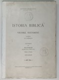ISTORIA BIBLICA, VECHIUL TESTAMENT, TOMUL III, A. P. LOPUHIN, 1945 * COTOR RESTAURAT