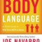 The Dictionary of Body Language: A Field Guide to What Every Body Is Saying