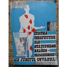 EFECTELE TERAPEUTICE ALE STATIUNILOR BALNEO-CLIMATERICE DIN JUDETUL COVASNA