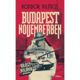 Budapest novemberben - Kondor Vilmos