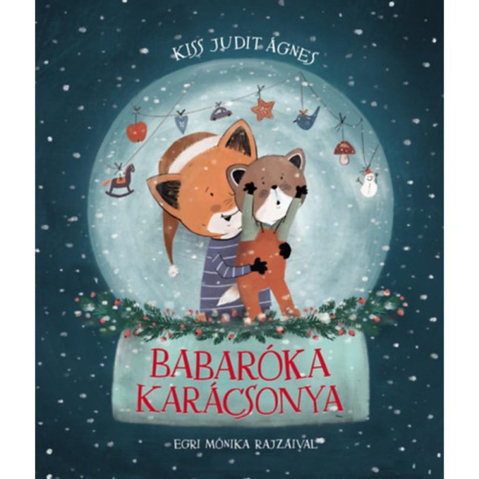 Babar&oacute;ka kar&aacute;csonya - Kiss Judit &Aacute;gnes