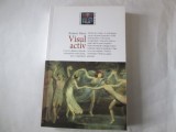Robert Moss - Visul activ. Cum sa calatorim dincolo de propriile noastre limite, spre o viata libera