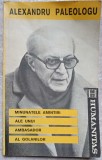 MINUNATELE AMINTIRI ALE UNUI AMBASADOR AL GOLANILOR-ALEXANDRU PALEOLOGU-345447